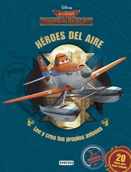 AVIONES. EQUIPO DE RESCATE. HÉROES DEL AIRE | 9788444134741 | EQUIPO EVEREST | Llibreria Online de Vilafranca del Penedès | Comprar llibres en català