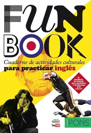 FUNBOOK. CUADERNO DE ACTIVIDADES CULTURALES PARA PRACTICAR INGLÉS | 9788484432913 | AA.VV. | Llibreria Online de Vilafranca del Penedès | Comprar llibres en català