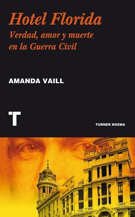 HOTEL FLORIDA | 9788415832300 | VAILL, AMANDA | Llibreria Online de Vilafranca del Penedès | Comprar llibres en català