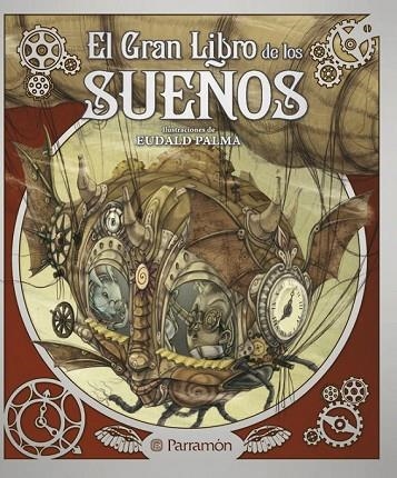 EL GRAN LIBRO DE LOS SUEÑOS | 9788434238060 | PALMA, EUDALD | Llibreria Online de Vilafranca del Penedès | Comprar llibres en català