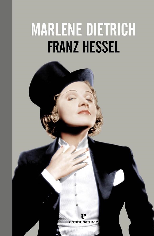 MARLENE DIETRICH | 9788415217732 | HESSEL, FRANZ | Llibreria L'Odissea - Libreria Online de Vilafranca del Penedès - Comprar libros