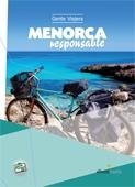 MENORCA RESPONSABLE | 9788492963485 | RIPOL SAINZ, MARC | Llibreria Online de Vilafranca del Penedès | Comprar llibres en català