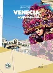 VENECIA RESPONSABLE | 9788492963492 | BASTART CASSÉ, JORDI | Llibreria Online de Vilafranca del Penedès | Comprar llibres en català