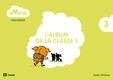 A VOLAR DESCOBERTA 1 - 3 ANYS L'ÀLBUM DE LA CLASSE | 9788421853917 | AA. VV. | Llibreria Online de Vilafranca del Penedès | Comprar llibres en català