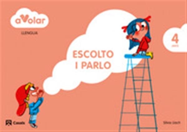 A VOLAR LLENGUA ESCOLTO I PARLO - 4 ANYS | 9788421854204 | AA. VV. | Llibreria Online de Vilafranca del Penedès | Comprar llibres en català