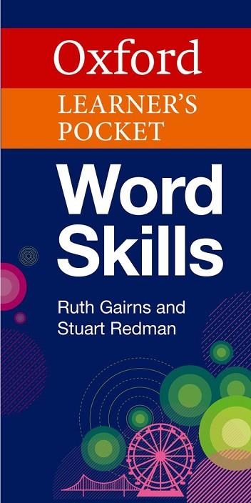 OXFORD LEARNER'S POCKET WORD SKILLS | 9780194620147 | AA. VV. | Llibreria Online de Vilafranca del Penedès | Comprar llibres en català