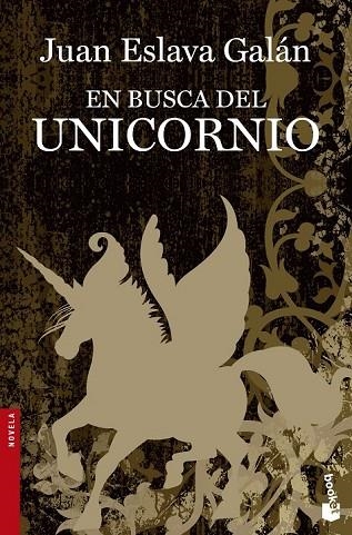 EN BUSCA DEL UNICORNIO | 9788408131304 | ESLAVA GALAN, JUAN | Llibreria Online de Vilafranca del Penedès | Comprar llibres en català