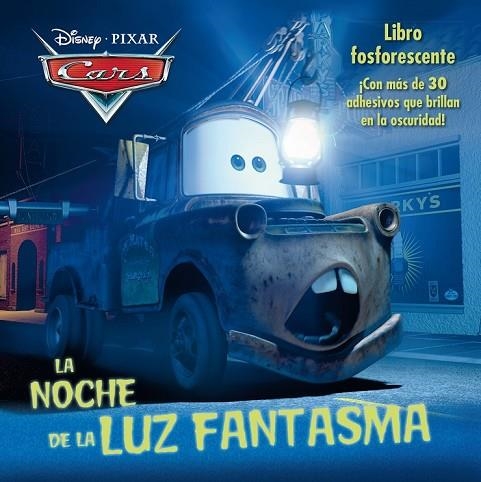 CARS LA NOCHE DE LA LUZ FANTASMA | 9788499515175 | DISNEY | Llibreria Online de Vilafranca del Penedès | Comprar llibres en català