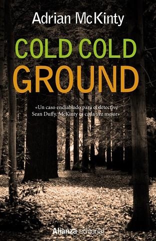 COLD COLD GROUND | 9788420686271 | MCKINTY, ADRIAN | Llibreria Online de Vilafranca del Penedès | Comprar llibres en català