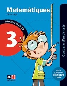 TRAM 2.0 QUADERN D'ACTIVITATS MATEMÀTIQUES 3 | 9788441221215 | GARRIGA, CARME/GIOL , MONTSERRAT/SÀNCHEZ, NÚRIA | Llibreria Online de Vilafranca del Penedès | Comprar llibres en català