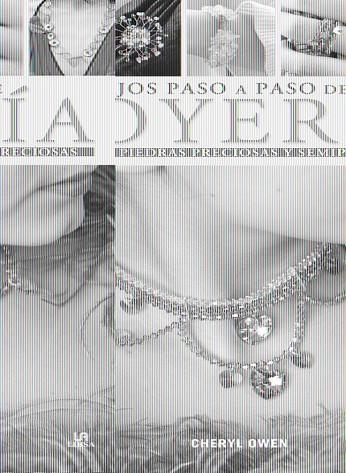 TRABAJOS PASO A PASO DE JOYERÍA | 9788466225045 | OWEN, CHERYL | Llibreria Online de Vilafranca del Penedès | Comprar llibres en català