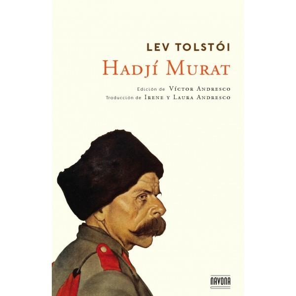 HADJÍ MURAT | 9788492840472 | TOLSTÓI, LEV | Llibreria Online de Vilafranca del Penedès | Comprar llibres en català