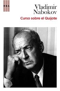 CURSO SOBRE EL QUIJOTE | 9788498678048 | NABOKOV , VLADIMIR | Llibreria Online de Vilafranca del Penedès | Comprar llibres en català