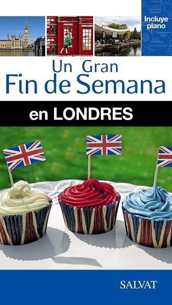 LONDRES 2014 UN GRAN FIN DE SEMANA | 9788499356518 | DE HARO, SARAH / LAUGHTON, CATHERINE | Llibreria Online de Vilafranca del Penedès | Comprar llibres en català