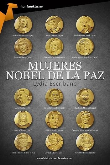 MUJERES NOBEL DE LA PAZ | 9788415747444 | ESCRIBANO DE LA MATA, LYDIA | Llibreria Online de Vilafranca del Penedès | Comprar llibres en català