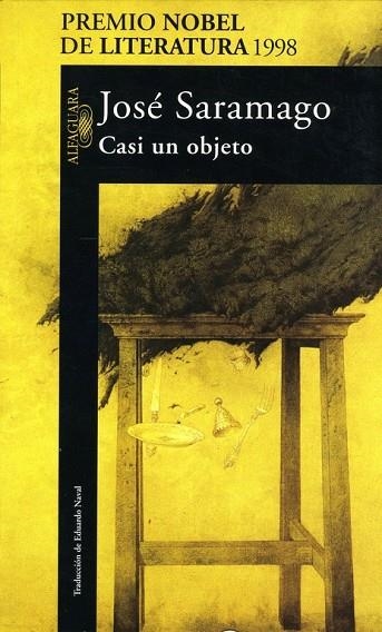 CASI UN OBJETO | 9788420428192 | JOSE SARAMAGO | Llibreria Online de Vilafranca del Penedès | Comprar llibres en català