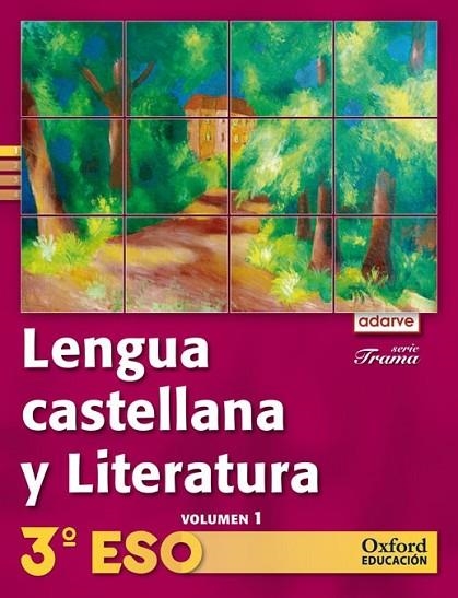 LENGUA CASTELLANA Y LITERATURA 3.º ESO ADARVE TRAMA TRIMESTRAL | 9788467362770 | AA. VV. | Llibreria Online de Vilafranca del Penedès | Comprar llibres en català