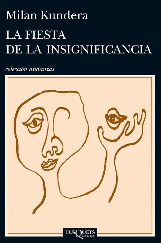 LA FIESTA DE LA INSIGNIFICANCIA | 9788483839287 | KUNDERA, MILAN | Llibreria Online de Vilafranca del Penedès | Comprar llibres en català