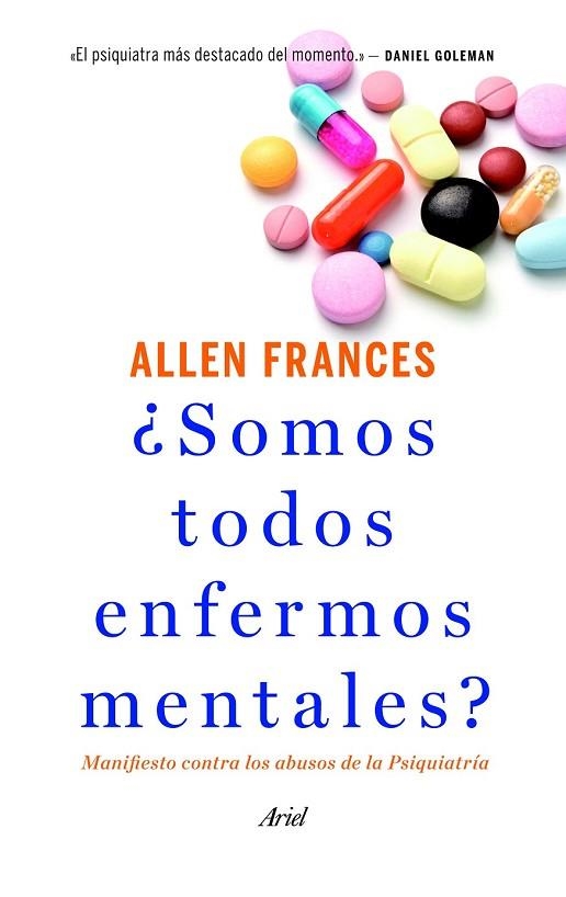 ¿SOMOS TODOS ENFERMOS MENTALES? | 9788434414761 | FRANCES, ALLEN  | Llibreria Online de Vilafranca del Penedès | Comprar llibres en català