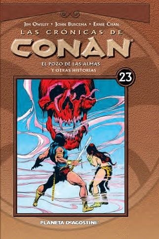 LAS CRÓNICAS DE CONAN Nº 23 | 9788468479835 | JOHN BUSCEMA/ERNIE CHAN/JIM OWSLEY | Llibreria Online de Vilafranca del Penedès | Comprar llibres en català