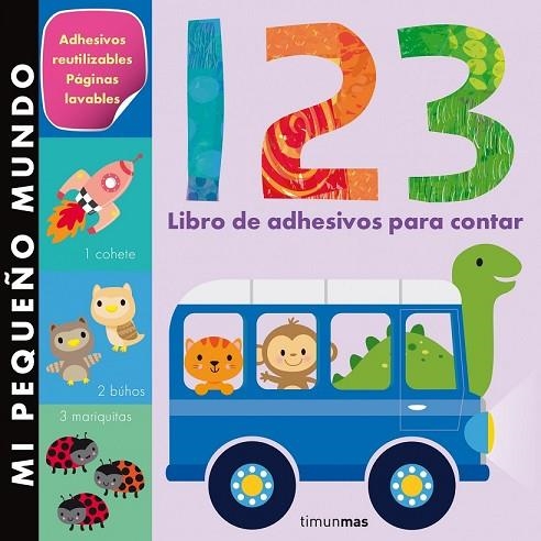 MI PEQUEÑO MUNDO. 1 2 3 | 9788408126119 | LITTLE TIGER PRESS | Llibreria Online de Vilafranca del Penedès | Comprar llibres en català