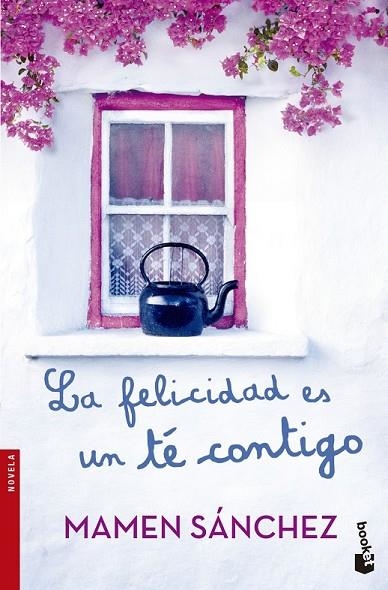 LA FELICIDAD ES UN TÉ CONTIGO | 9788467042146 | SÁNCHEZ, MAMEN  | Llibreria Online de Vilafranca del Penedès | Comprar llibres en català