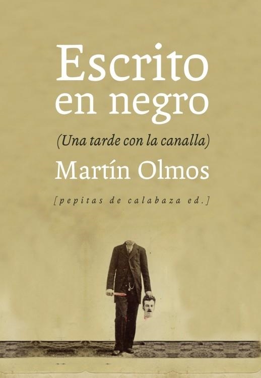 ESCRITO EN NEGRO | 9788415862222 | OLMOS MEDINA, MARTÍN | Llibreria Online de Vilafranca del Penedès | Comprar llibres en català