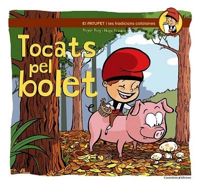 TOCATS PEL BOLET | 9788490342558 | ROIG CÈSAR, ROGER | Llibreria Online de Vilafranca del Penedès | Comprar llibres en català