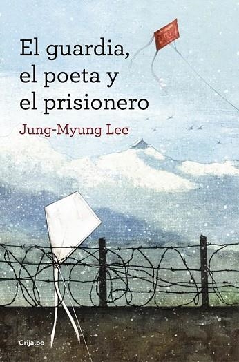 EL GUARDIA, EL POETA Y EL PRISIONERO | 9788425352607 | JUNG-MYUNG,LEE | Llibreria L'Odissea - Libreria Online de Vilafranca del Penedès - Comprar libros