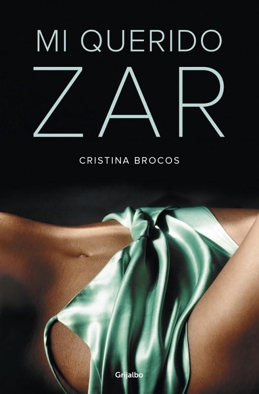 MI QUERIDO ZAR | 9788425352515 | BROCOS,CRISTINA | Llibreria Online de Vilafranca del Penedès | Comprar llibres en català