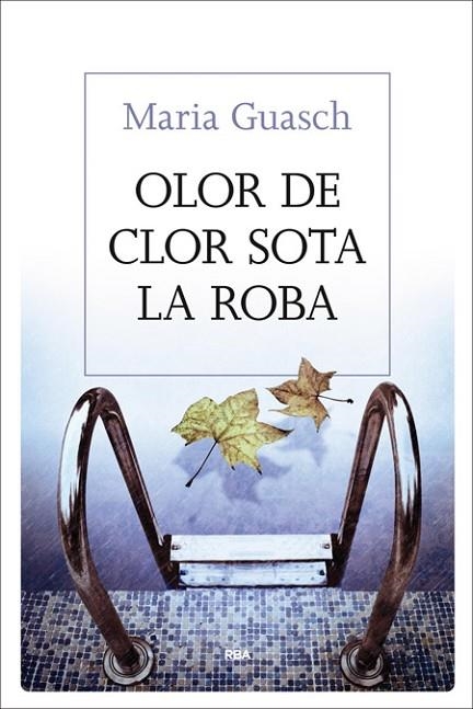 OLOR DE CLOR SOTA LA ROBA | 9788482647333 | GUASCH , MARIA | Llibreria Online de Vilafranca del Penedès | Comprar llibres en català