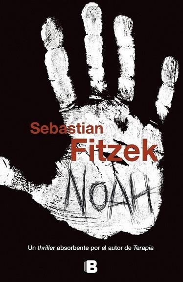 NOAH | 9788466655361 | FITZEK, SEBASTIAN | Llibreria Online de Vilafranca del Penedès | Comprar llibres en català