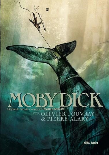 MOBY DICK | 9788415850496 | JOUVRAY, OLIVIER / ALARY, PIERRE | Llibreria Online de Vilafranca del Penedès | Comprar llibres en català