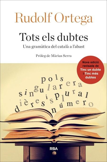 TOTS ELS DUBTES | 9788482646992 | ORTEGA ROBERT, RUDOLF | Llibreria Online de Vilafranca del Penedès | Comprar llibres en català