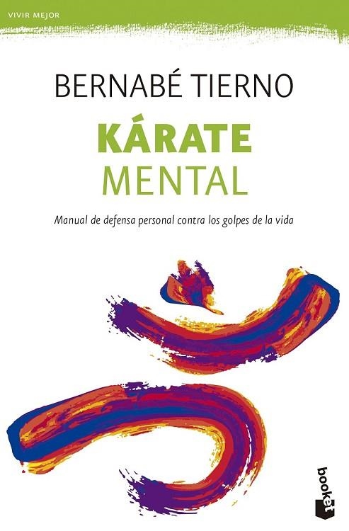 KÁRATE MENTAL | 9788499984285 | TIERNO, BERNABE | Llibreria Online de Vilafranca del Penedès | Comprar llibres en català