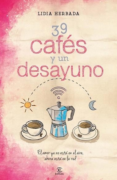 39 CAFÉS Y UN DESAYUNO | 9788467042245 | HERBADA, LIDIA | Llibreria Online de Vilafranca del Penedès | Comprar llibres en català