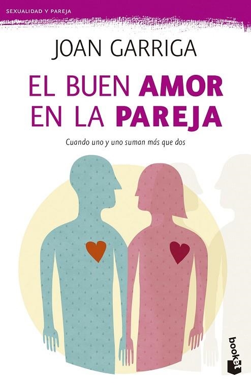 EL BUEN AMOR EN LA PAREJA | 9788423347643 | GARRIGA, JOAN | Llibreria Online de Vilafranca del Penedès | Comprar llibres en català