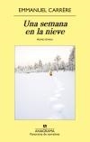 UNA SEMANA EN LA NIEVE | 9788433979025 | CARRÈRE, EMMANUEL | Llibreria Online de Vilafranca del Penedès | Comprar llibres en català