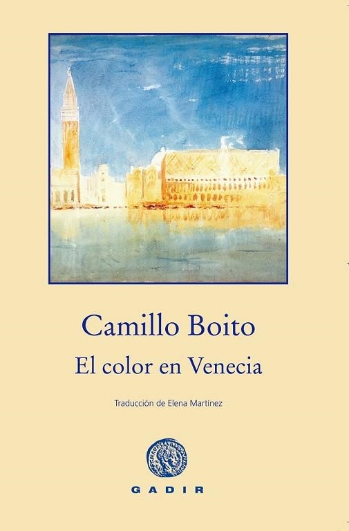 EL COLOR EN VENECIA | 9788494299322 | BOITO, CAMILLO | Llibreria Online de Vilafranca del Penedès | Comprar llibres en català