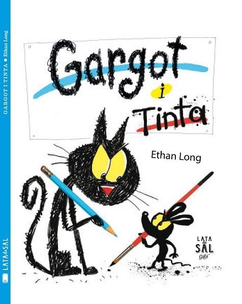 GARGOT I TINTA | 9788494245190 | LONG, ETHAN | Llibreria Online de Vilafranca del Penedès | Comprar llibres en català