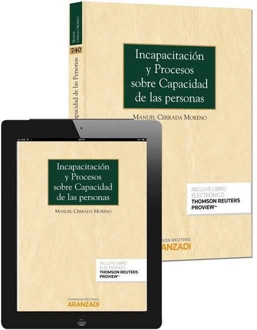 INCAPACITACIÓN Y PROCESOS SOBRE CAPACIDAD DE LAS PERSONAS (PAPEL + E-BOOK) | 9788490594711 | CERRADA MORENO, MANUEL | Llibreria Online de Vilafranca del Penedès | Comprar llibres en català