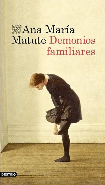 DEMONIOS FAMILIARES | 9788423348466 | MATUTE, ANA MARÍA | Llibreria Online de Vilafranca del Penedès | Comprar llibres en català