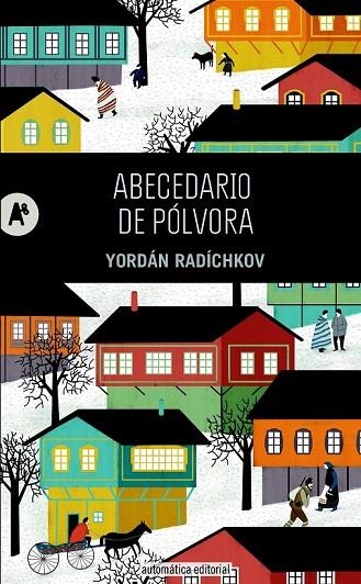 ABECEDARIO DE PÓLVORA | 9788415509233 | RADÍCHKOV, YORDÁN | Llibreria L'Odissea - Libreria Online de Vilafranca del Penedès - Comprar libros