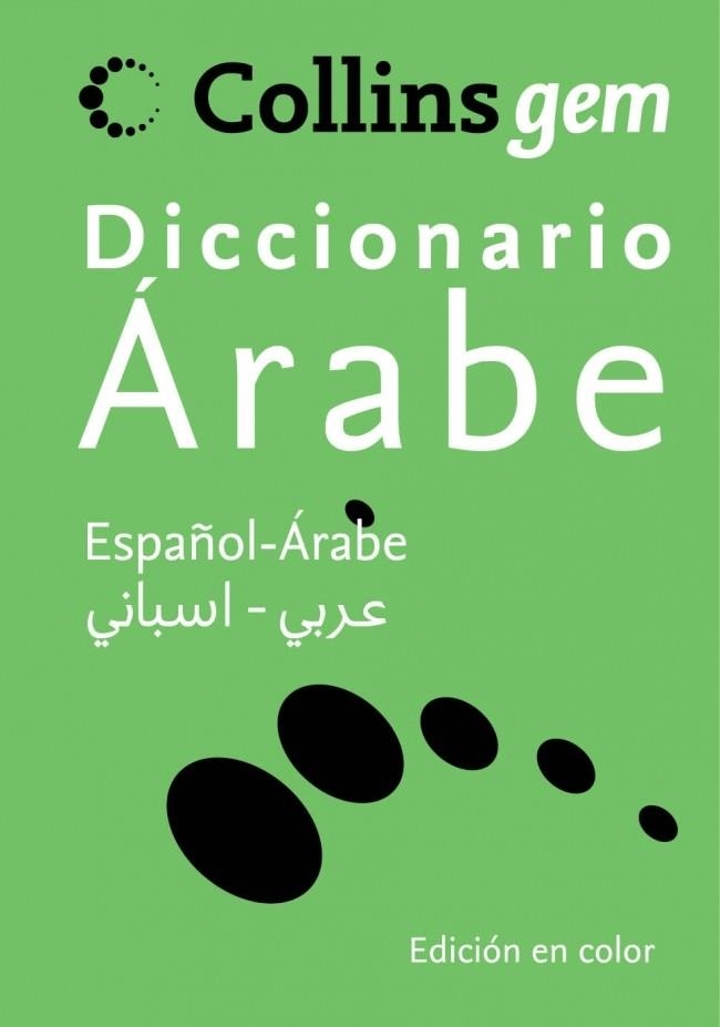 DICCIONARIO BÁSICO ÁRABE ESPAÑOL | 9788425352010 | COLLINS | Llibreria Online de Vilafranca del Penedès | Comprar llibres en català