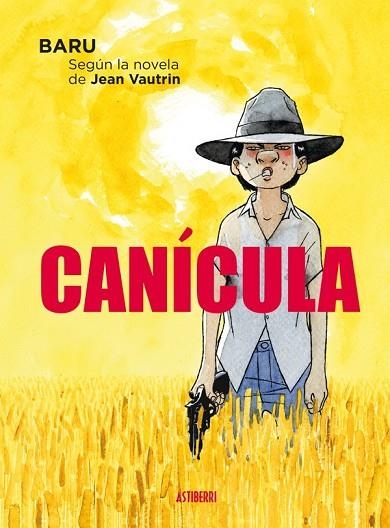 CANÍCULA | 9788415685678 | BARULEA, HERVÉ | Llibreria Online de Vilafranca del Penedès | Comprar llibres en català