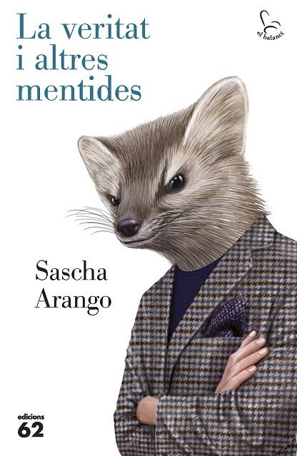 LA VERITAT I ALTRES MENTIDES | 9788429773217 | ARANGO, SASCHA | Llibreria Online de Vilafranca del Penedès | Comprar llibres en català