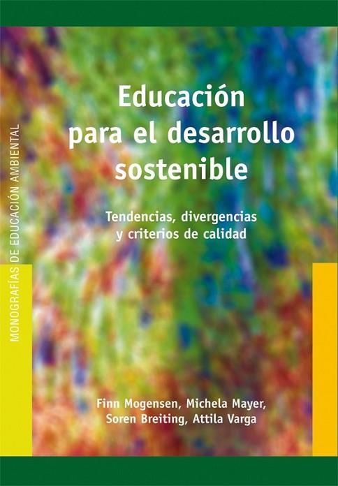 EDUCACIÓN PARA EL DESARROLLO SOSTENIBLE | 9788478277636 | MAYER, MICHELA/BREITING, SOREN/VARGA, ATTILA/MORGERSEN, FINN | Llibreria Online de Vilafranca del Penedès | Comprar llibres en català