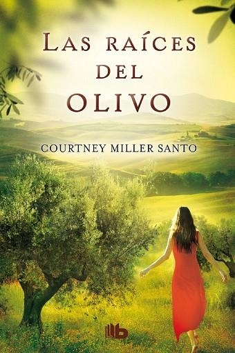 LAS RAÍCES DEL OLIVO | 9788498729832 | MILLER SANTO, COURTNEY | Llibreria Online de Vilafranca del Penedès | Comprar llibres en català