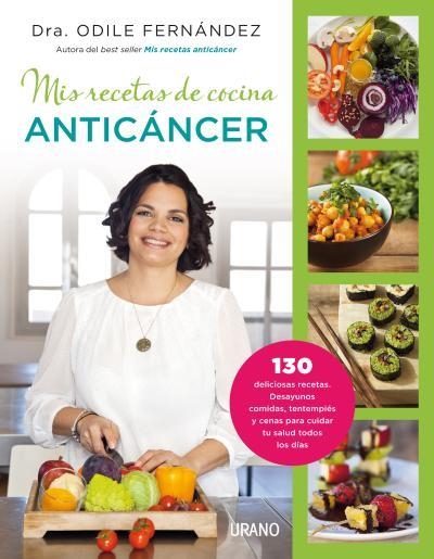 MIS RECETAS DE COCINA ANTICÁNCER | 9788479538729 | FERNÁNDEZ, ODILE | Llibreria Online de Vilafranca del Penedès | Comprar llibres en català