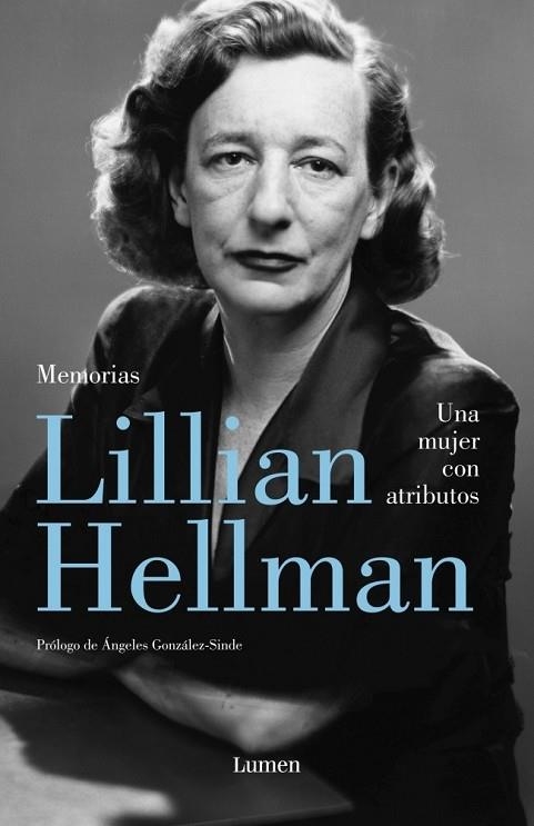 UNA MUJER CON ATRIBUTOS | 9788426400239 | HELLMAN, LILLIAN | Llibreria Online de Vilafranca del Penedès | Comprar llibres en català